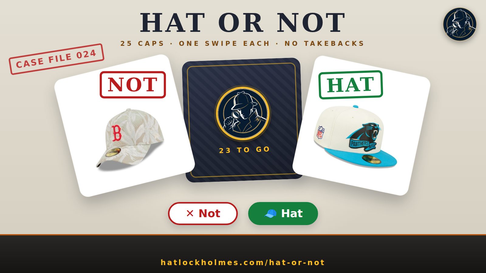 Three swipe cards under the words Hat or Not: a Red Sox palm-print cap stamped Not, a Carolina Panthers cap stamped Hat, and the next card face down with 23 to go